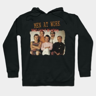 Men At Work Hoodie